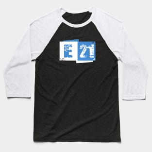 e21 block Baseball T-Shirt